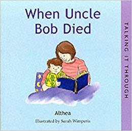 When Uncle Bob Died